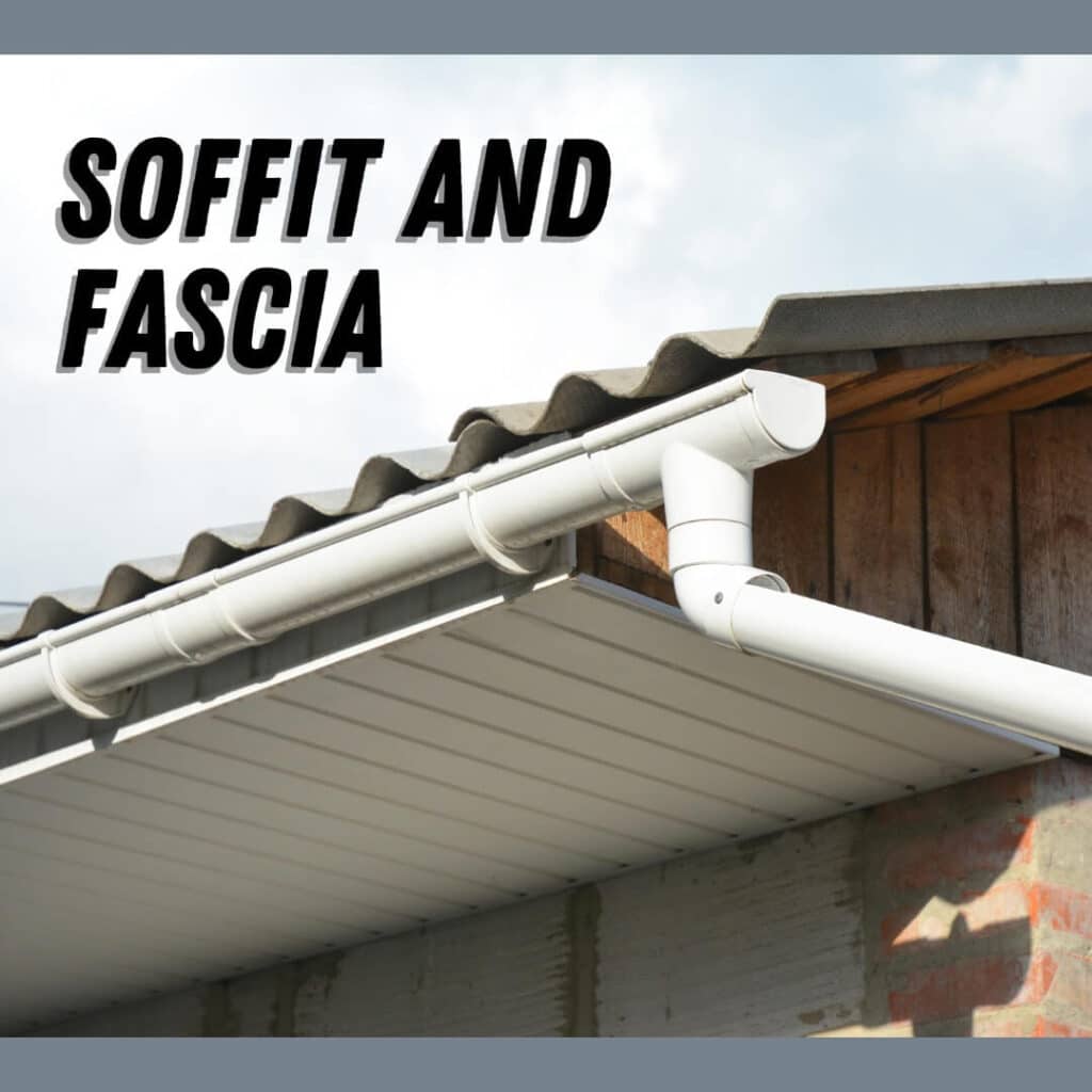 soffit and fascia
